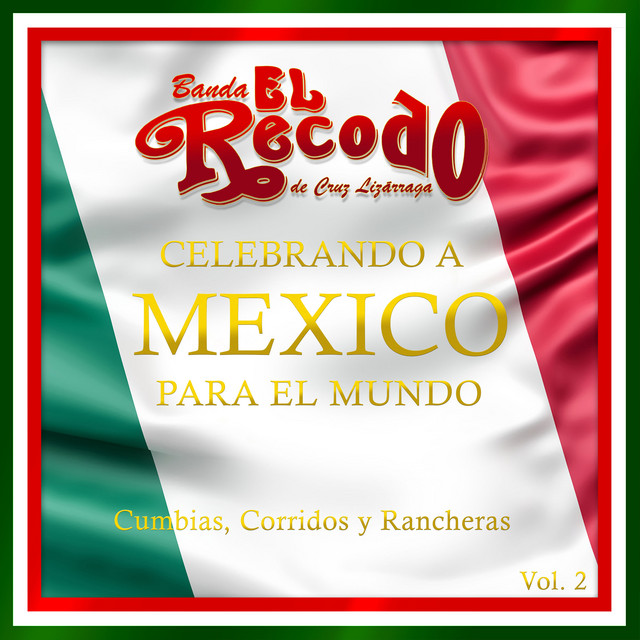 Celebrando a Mexico para el Mundo, Vol. 2 cover art