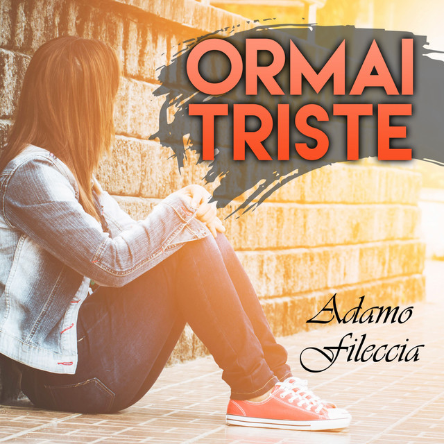 Ormai triste cover