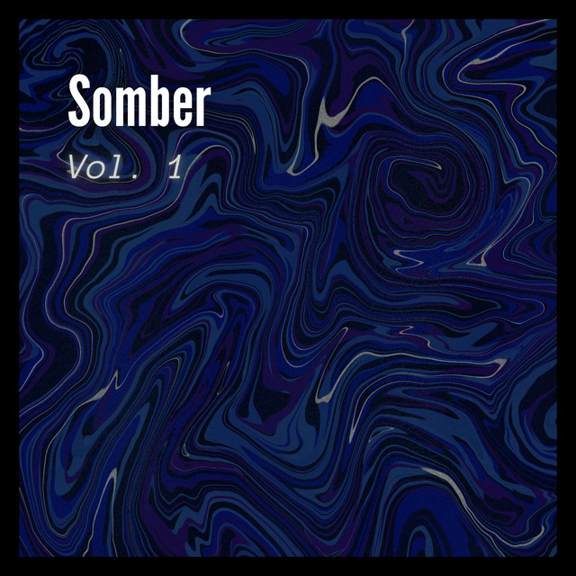 Somber, Vol. 1 cover art