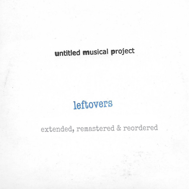 Leftovers (Extended, Remastered & Reordered) cover art