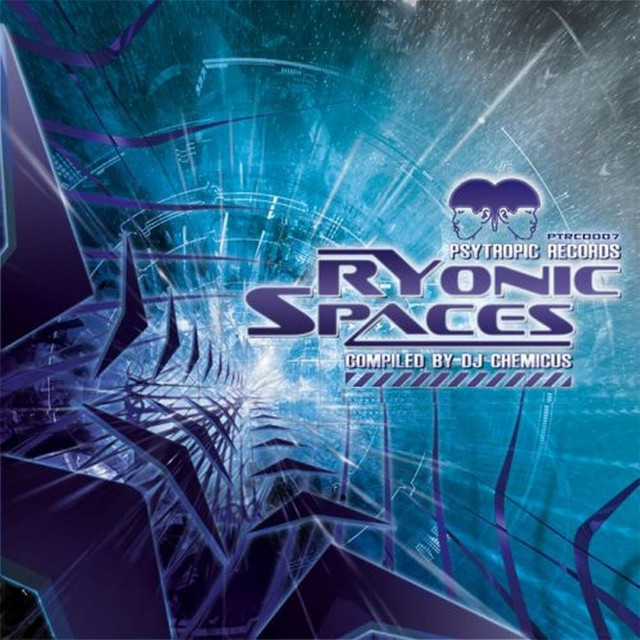 Ryonic Spaces: Compilaed by DJ Chemicus (Compiled by Chemicus) cover