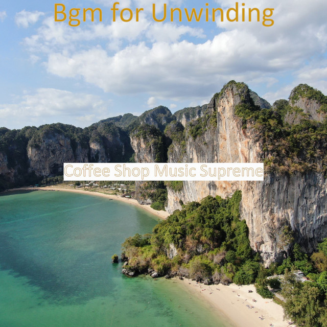 Bgm for Unwinding cover art