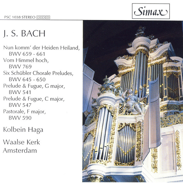 Bach: Prelude and Fugue Bwv 541 & Bwv 547/ Schübler Chorales Etc