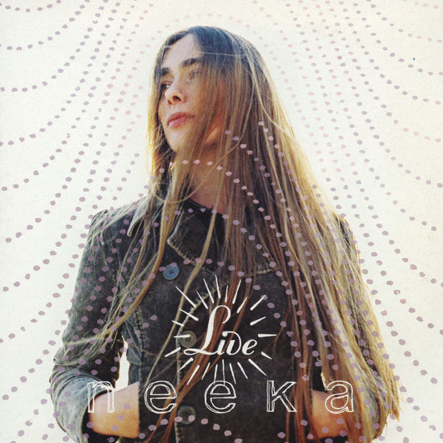 Neeka: Live - EP by Neeka | Spotify