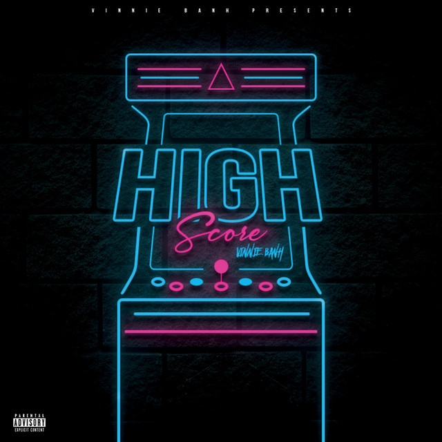 Highscore – Single de Vinnie Banh | Spotify