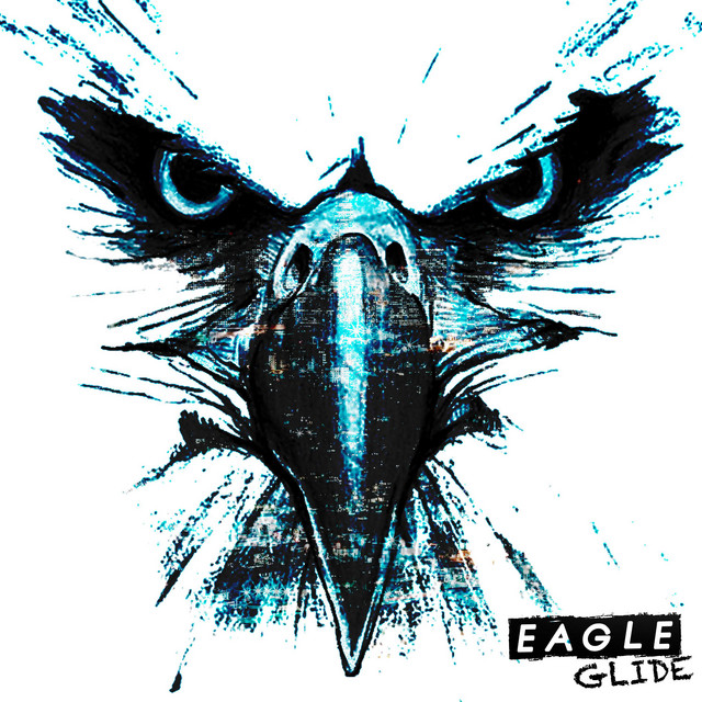 Eagle - Single by Glide | Spotify