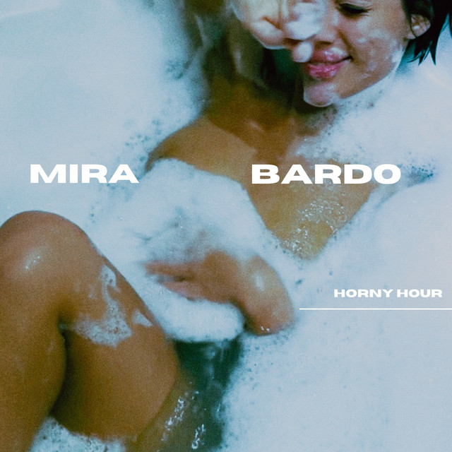 Обкладинка: Horny Hour — Mira Bardo