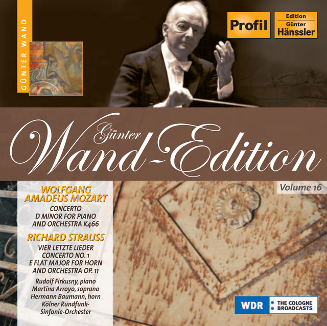 Mozart: Piano Concerto No. 20 / Strauss, R.: 4 Last Songs / Horn Concerto No. 1 — Günter Wand