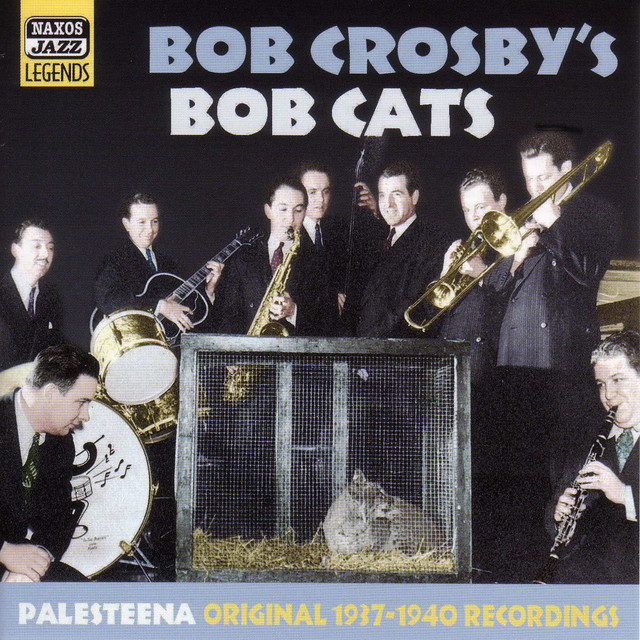 Crosby, Bob and Bob Cats: Palesteena (1937-1940) cover
