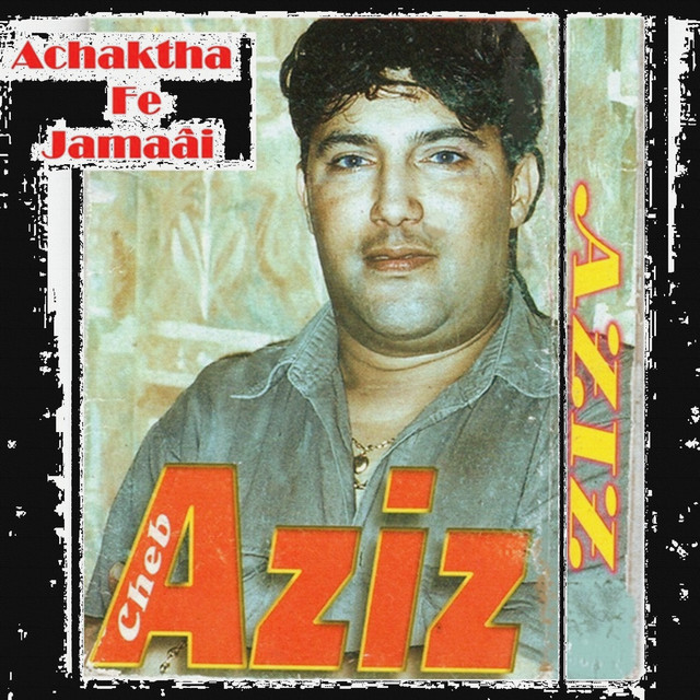Achaktha fe jamaâi cover art