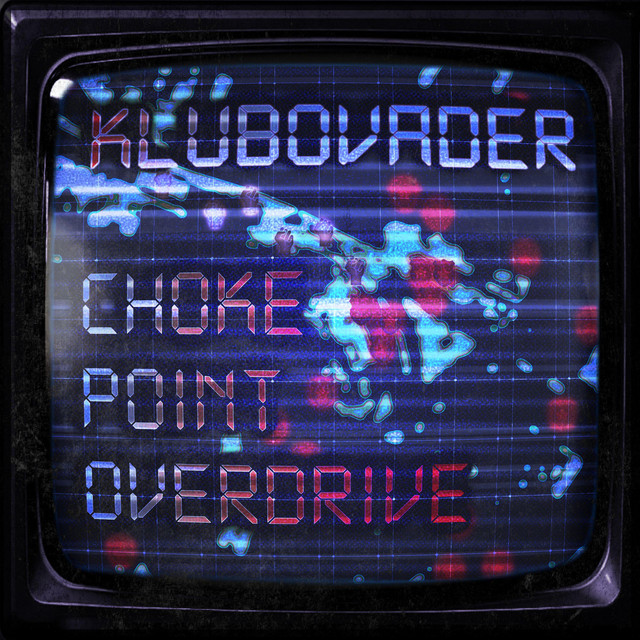 Chokepoint Overdrive cover