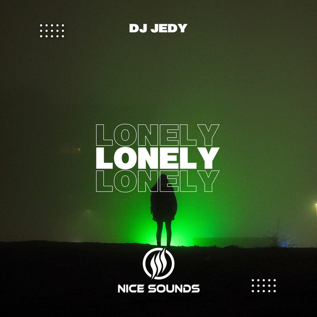 Обкладинка: Lonely — DJ JEDY
