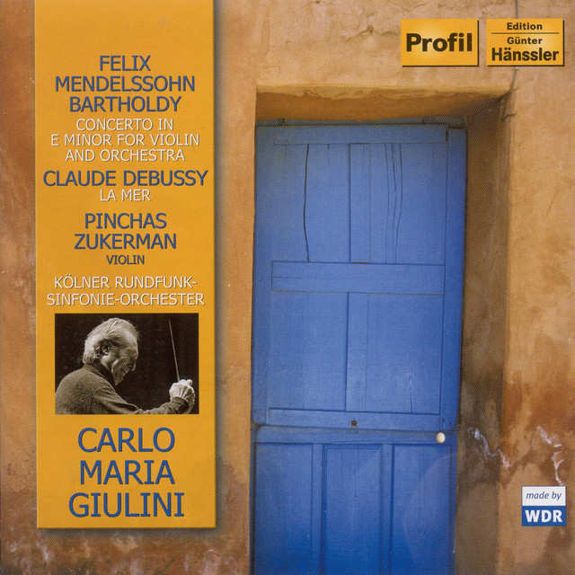Mendelssohn: Violin Concerto / Debussy: La Mer