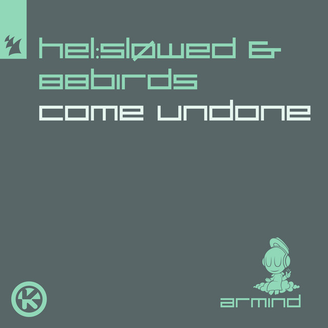 Come Undone