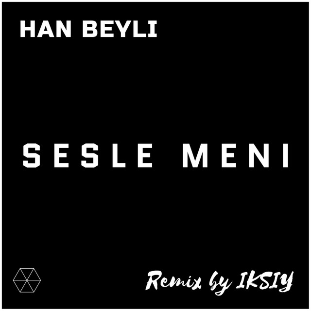 Обкладинка: Sesle Meni — Han Beyli