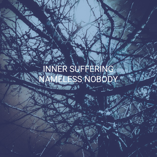 Обкладинка Inner Suffering — Nameless Nobody