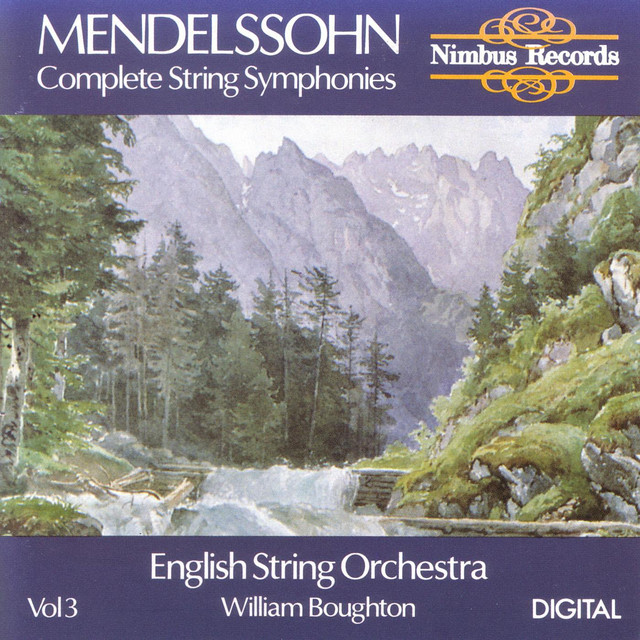 Mendelssohn: Complete String Symphonies Volume 3 cover art