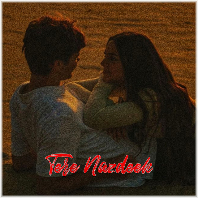 Tere Nazdeek cover art