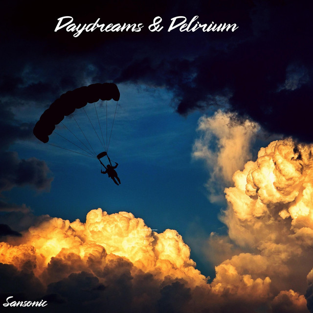 Daydreams & Delirium cover art