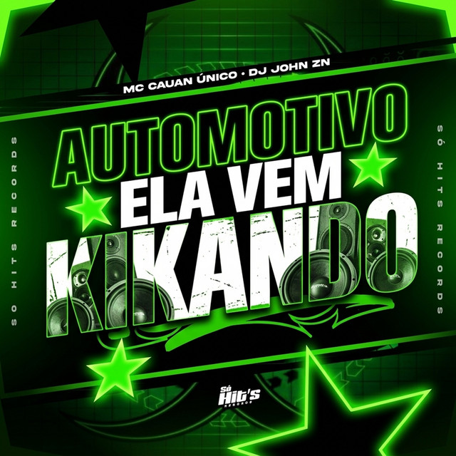 Automotivo Ela Vem Kikando