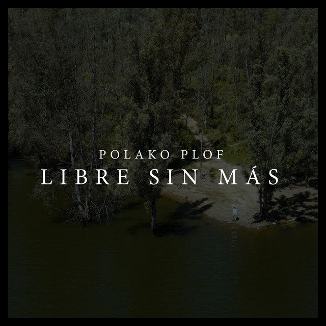 Libre sin más