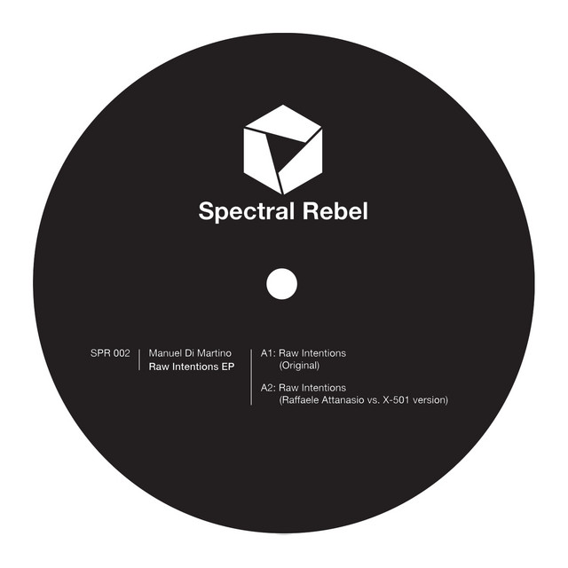 Raw Intentions - Raffaele Attanasio vs X501 Version cover art