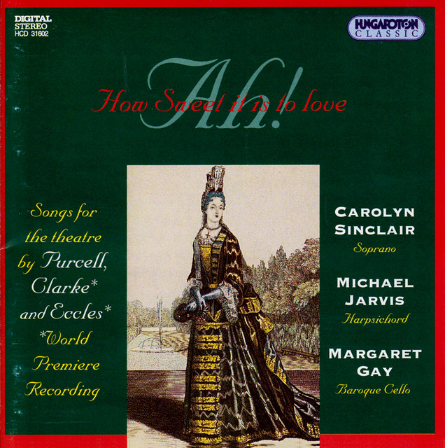 Purcell / Eccles / Clarke: Songs for the Theater