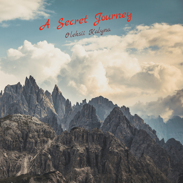 Обкладинка: A Secret Journey — Oleksii Kalyna