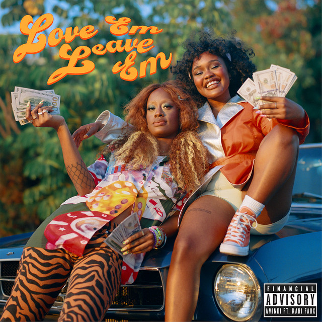 Love Em Leave Em (feat. Kari Faux) cover art