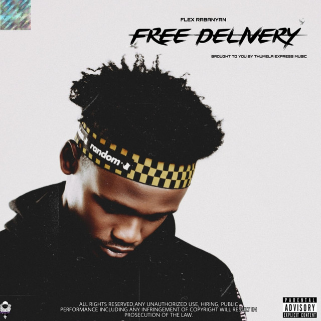 Free Delivery - EP by Flex Rabanyan | Spotify