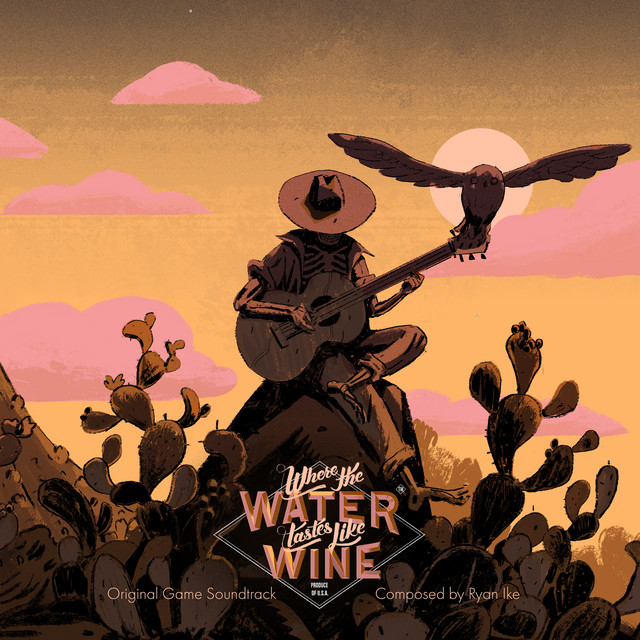 Where the Water Tastes Like Wine (Original Game Soundtrack) cover