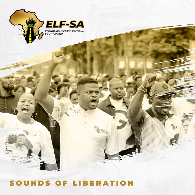 Sounds of Liberation - Album by ELF-SA | Spotify