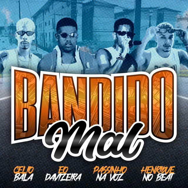 Bandido Mal