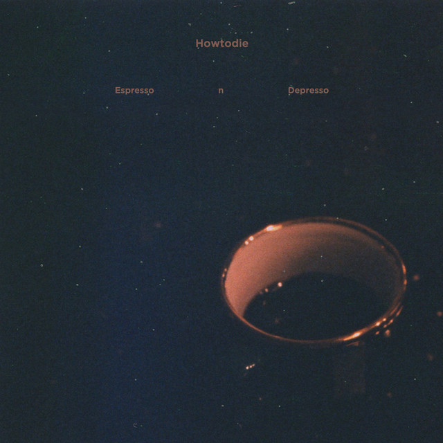 Обкладинка: Espresso n Depresso — Howtodie
