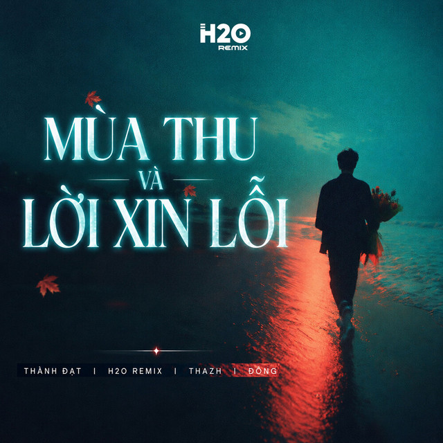 Mùa Thu Và Lời Xin Lỗi - Remix