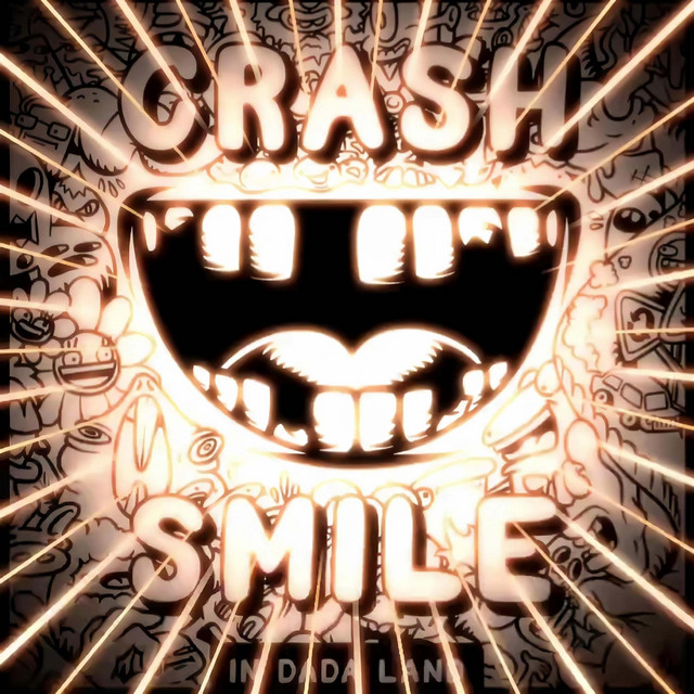 Crash & Smile in Dada Land - July cover art