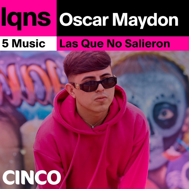 LQNS Con Oscar Maydon (Las Que No Salieron) cover art