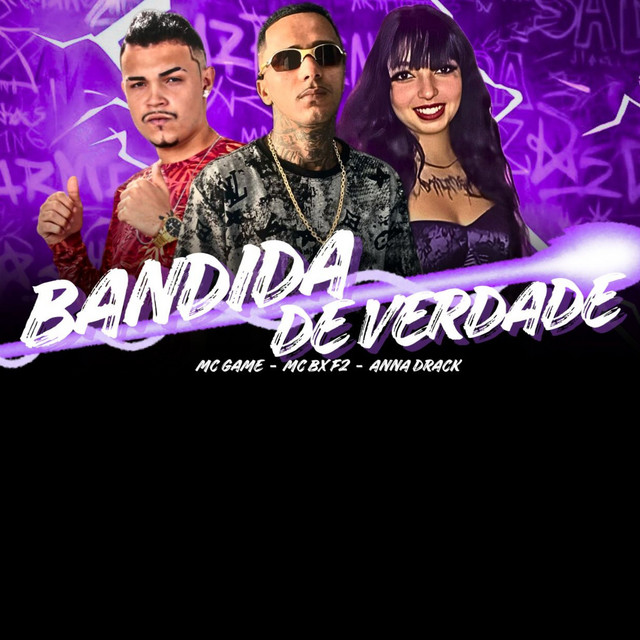 Bandida de Verdade