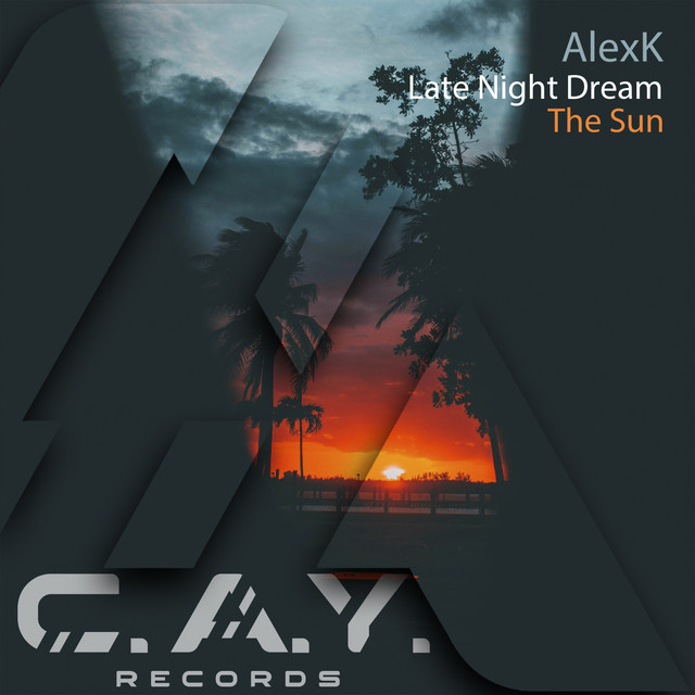 Обкладинка AlexK — The Sun, Late Night Dream
