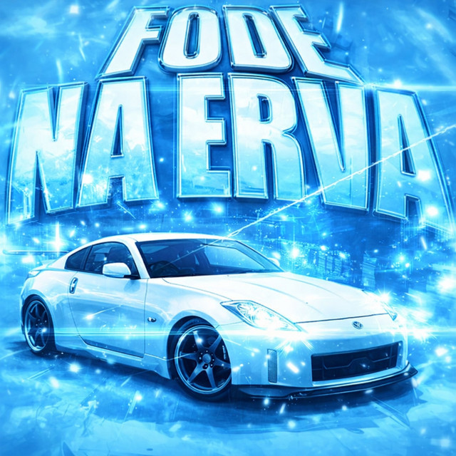 FODE NA ERVA