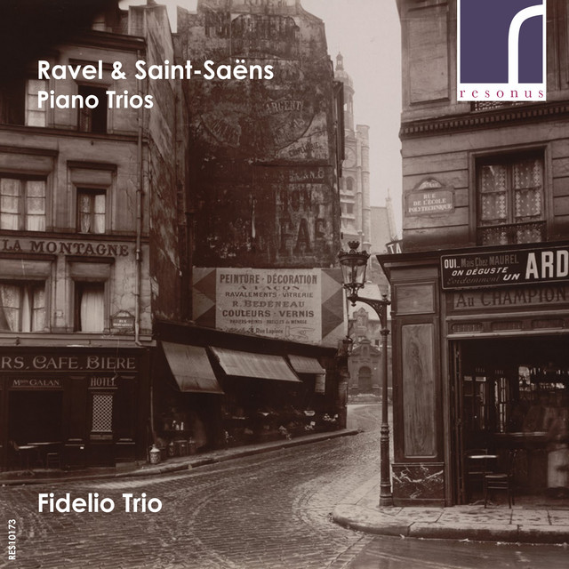 Ravel & Saint-Saëns: Piano Trios