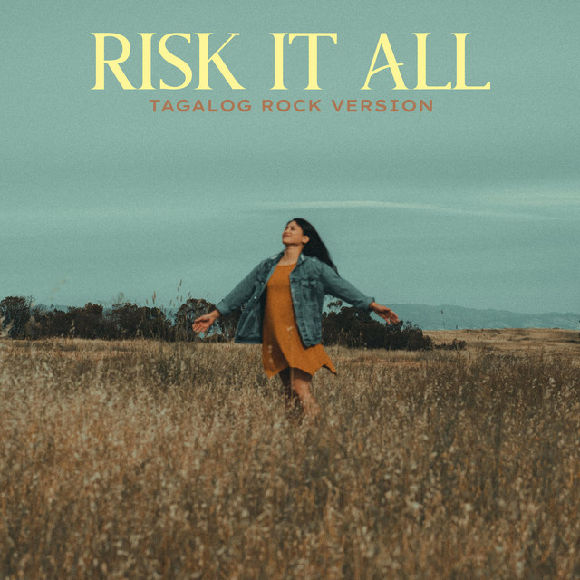 Risk It All (Tagalog Rock Version) album image