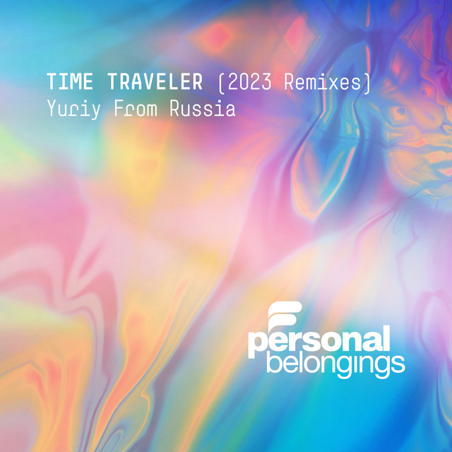 Time Traveler (2023 Remixes) cover art