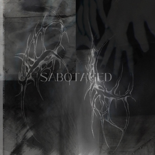 SABOTAGED