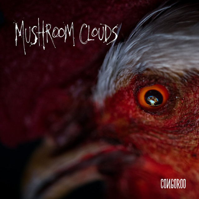 Mushroom Clouds cover