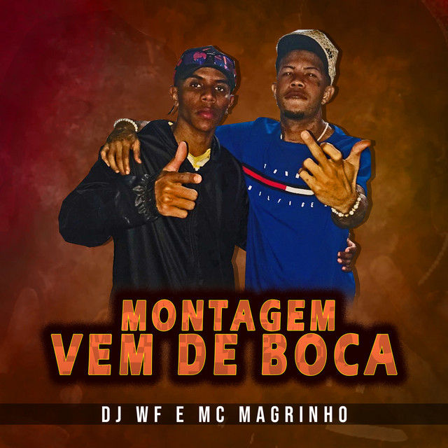 Montagem - Vem de Boca