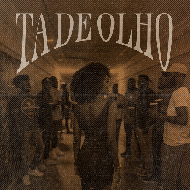 Ta de olho