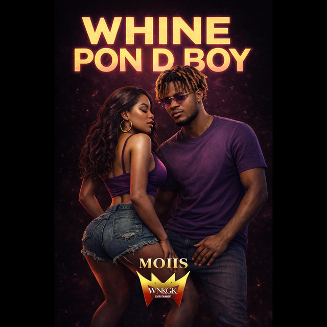 Whine Pon D Boy