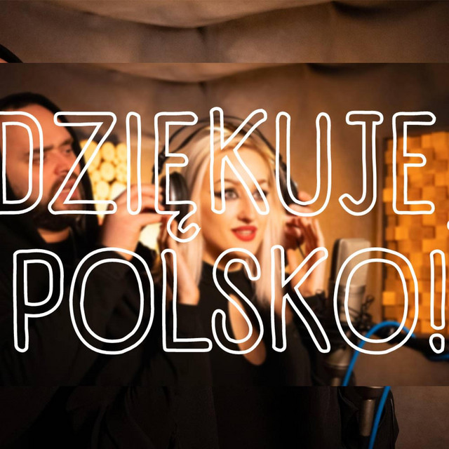 Обкладинка: Dziekuję, Polsko! — KarinkaUkrainka & Wilk Bobass