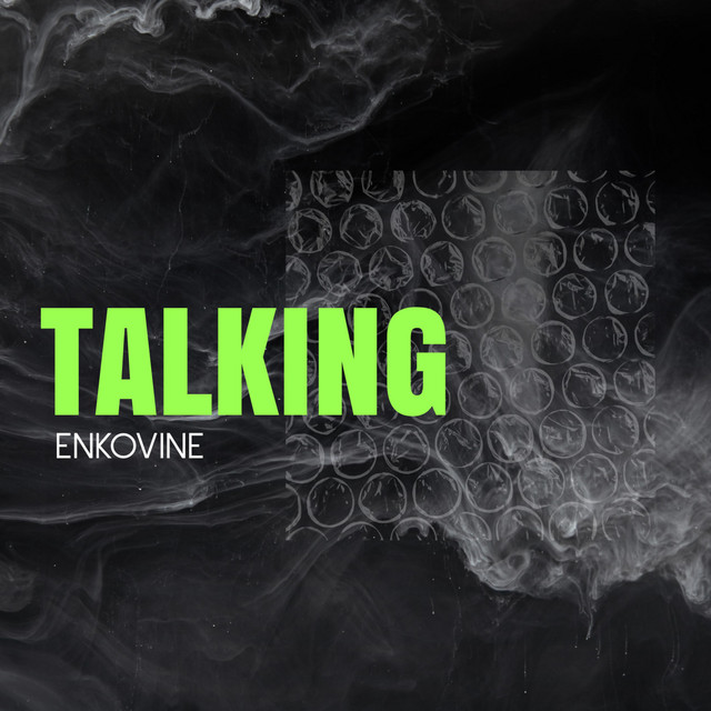 Обкладинка: Talking — Enkovine